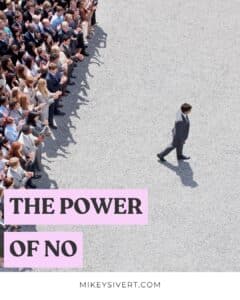The Power of No
